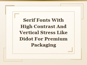 Elegant Thin Serifs for Premium Packaging